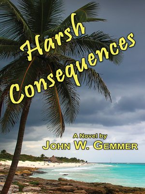 cover image of Harsh Consequences